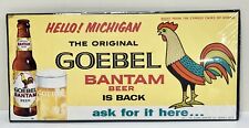 1940s Vintage Goebel Bantam Beer Advertising Sign Detroit Michigan 16” X 8” Rare picture