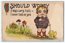 c1910's Cute Little Girl With Dog I Should Worry If Dogs Carry Tails Postcard picture