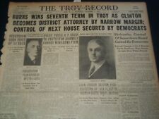 1931 NOV 4 TROY MORNING RECORD - BURNS WINS SEVENTH TERM IN TROY - NT 7489 picture