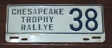 1950s CHESAPEAKE TROPHY RALLYE LICENSE PLATE - SCCA Race Participants Plate picture