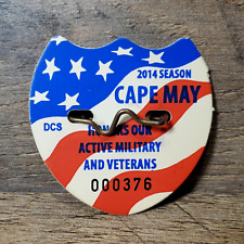 Cape May New Jersey 2014 Seasonal Beach Tag Badge Honors Our Military CM NJ picture