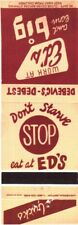 Don't Starve Stop Eat At Ed's Restaurant Vintage Matchbook Cover picture