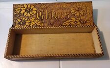 Vintage wooden glove box Wood Burned Flowers With Word Gloves picture