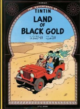 Herge Herge The Adventures of Tintin: Land of the Black Gold (Paperback) picture