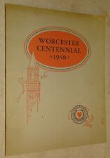 1948 Worcester Mass. Centennial Book (1848-1948 Historical Sketches, etc.) picture