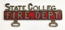 vintage Metal LICENSE PLATE TOPPER pa STATE COLLEGE Fire Department  picture