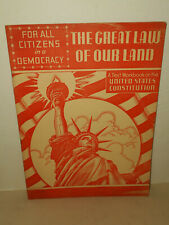 The Great Law Of Our Land A Text Workbook U.S. Constitution FRED H. DUFFY 1941 picture