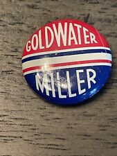 GOLDWATER MILLER President Vintage Politics pinback vintage campaign pin 1 inch picture