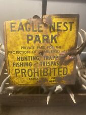 VINTAGE SIGN New York Eagles Nest Park  No Trespassing Hunting Fishing RARE picture