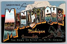 Postcard Large Letter Greetings From Manistique Michigan Kitch Iti Ki Pi Spring picture
