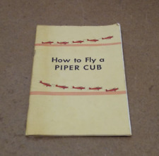 How To Fly A Piper Cub 1944 BOOKLET picture