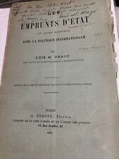 Luis M, Drago Inscription To Elihu Root Jan. 22, 1907 Les Emprunts D’Etat Rare picture