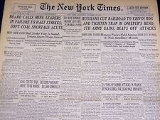 1943 OCT 23 NEW YORK TIMES - RUSSIANS CUT RAILROAD TO KRIVOI ROG - NT 1915 picture