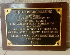 JUNO Over crossing, S.P. RR, U.S Bureau, Or. St. Hwy, 1931 Solid Brass Plaque picture