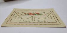 Antique Birthday Greetings Postcard Roses Unmailed but w note dated 1915 picture
