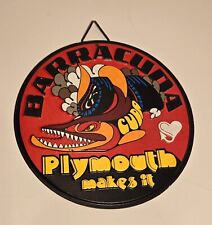 Barracuda Plymouth Makes it Round Retro Style Garage Metal Auto Wall Sign NEW  picture