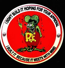RAT FINK STICKER “PURE SATISFACTION SO F....OFF” 3 3/4 WIDE 3 1/2 TALL & GLOSSY picture