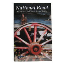 Illinois National Road Guide - A Guide to an Illinois Scenic Byway Towns Sites picture