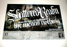 POSTER by Shattered Realm from the dead end blocks where life means nothing band picture
