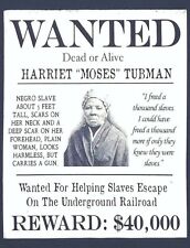1885 HARRIET MOSES TUBMAN PHOTO 8.5X11 WANTED POSTER REWARD NEGRO SLAVE REPRINT picture