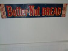 Vintage Original  Butter  Nut Bread Sign  1950's  27 X5 1/2 picture
