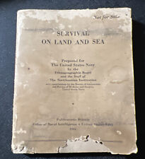 WW2 SURVIVAL ON LAND & SEA 1944 US NAVY Military Naval WWll picture