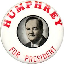 1960 Democratic Primary Hubert Humphrey Pinback Button ~ Lost to Kennedy (4528) picture