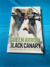 GREEN ARROW BLACK CANARY, TPB, 2007, ALEX ROSS COVER VERY FINE picture