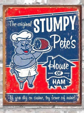 STUMPY PETES RESTAURANT METAL SIGN 16X12 RETRO AD FOOD KITCHEN FATHER DAY GIFT picture