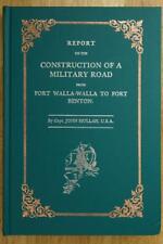Book Report On Construction of a Military Road Fort Walla Walla to Fort Benton picture