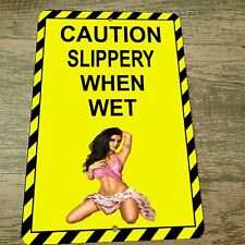 Caution Slippery When Wet 8x12 Metal Wall Sign picture