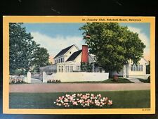 Vintage Postcard 1953 Country Club Rehoboth Beach Delaware (DE) picture