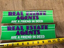 lot of 2 REAL ESTATE AGENTS 1 Size Fits All Funny Bumper Sticker New NOS 1985 picture