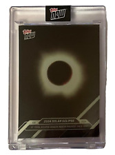 2024 TOPPS NOW SOLAR ECLIPSE #SOL1SP GLOW IN THE DARK VARIATION PR 100-Rare picture