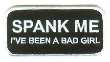 SPANK ME I'VE BEEN A BAD GIRL EMBROIDERED BIKER PATCH  picture