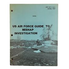 1987 US Air Force Guide to Mishap Investigation Safety guide.  picture