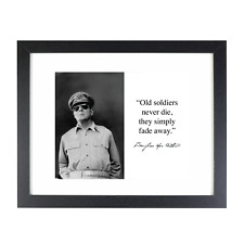 Douglas MacArthur WWII Old Soldiers Quote Facsimile 8X10 Reprint Framed Photo picture