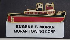 Vintage Tugboat Eugene F. Moran Pin Moran Towing Corp. 1.75