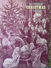 1966 Old Fashioned Christmas In Pictures - Book ONE picture