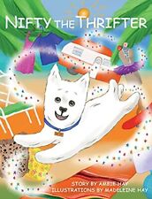 Nifty the Thrifter, Hay, Ambie picture