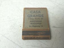 Casa Grande Dining Cocktails Abbotsford Wisconsin Matchbook Cover Advertising  picture