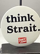 VTG Think Strait / Tony Lama George Strait Pinback Button Round-2 3/8