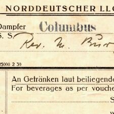 c1920's - 1930's Norddeutscher Lloyd, Breman Lines SS Columbus Beverage Receipt  picture