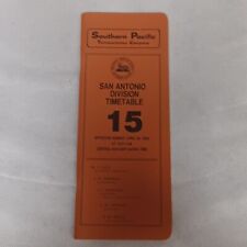 Southern Pacific Employee Timetable No 15 1984 San Antonio Division picture
