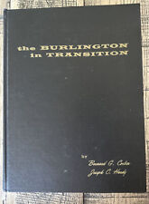 The Burlington in Transition by Bernard Corbin|Joseph Hardy Hardcover picture