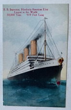 c 1910s Ship Postcard Hamburg America Line SS Imperator Largest in World Steamer picture