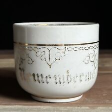 Antique “Remember Me” Porcelain Tea Cup picture