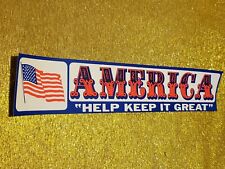 America Help Keep It Great Vintage New Old Stock Bumper Sticker Fantastic Colors picture