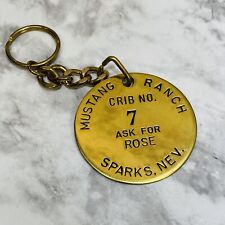 Vtg Mustang Ranch Brothel Key Chain Token Ask For Rose Sparks Nevada Crib No. 7 picture