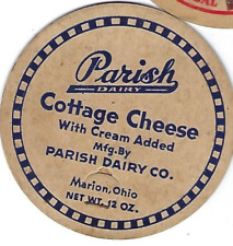 Parish Dairy Cottage Cheese milk cap lid dairy top, Marion Ohio OH 4 3/16